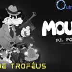 guia de trofeus do game mouse pi for hire